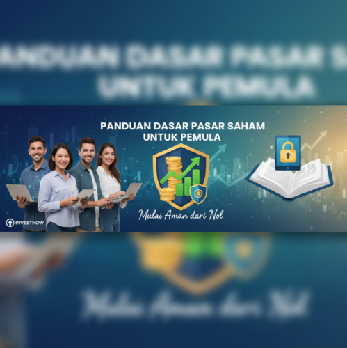 Panduan Dasar Pasar Saham untuk Pemula: Mulai Aman dari Nol